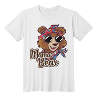 Unisex White, Black  T-Shirt Front Print for Mom - Mother's Day Gift - Mama Bear