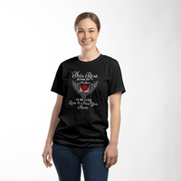 Black T-Shirt Front Print - Mother's Day Memorial Gift, Memorial Rose for Mother in Heaven