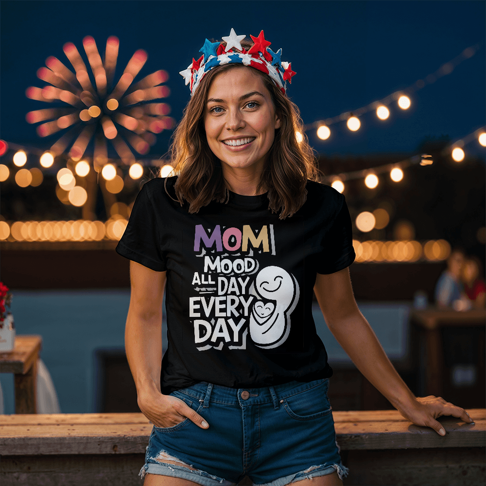 Unisex White, Black T-Shirt Front Print for Mom - Mother's Day Gift - Mom Mood
