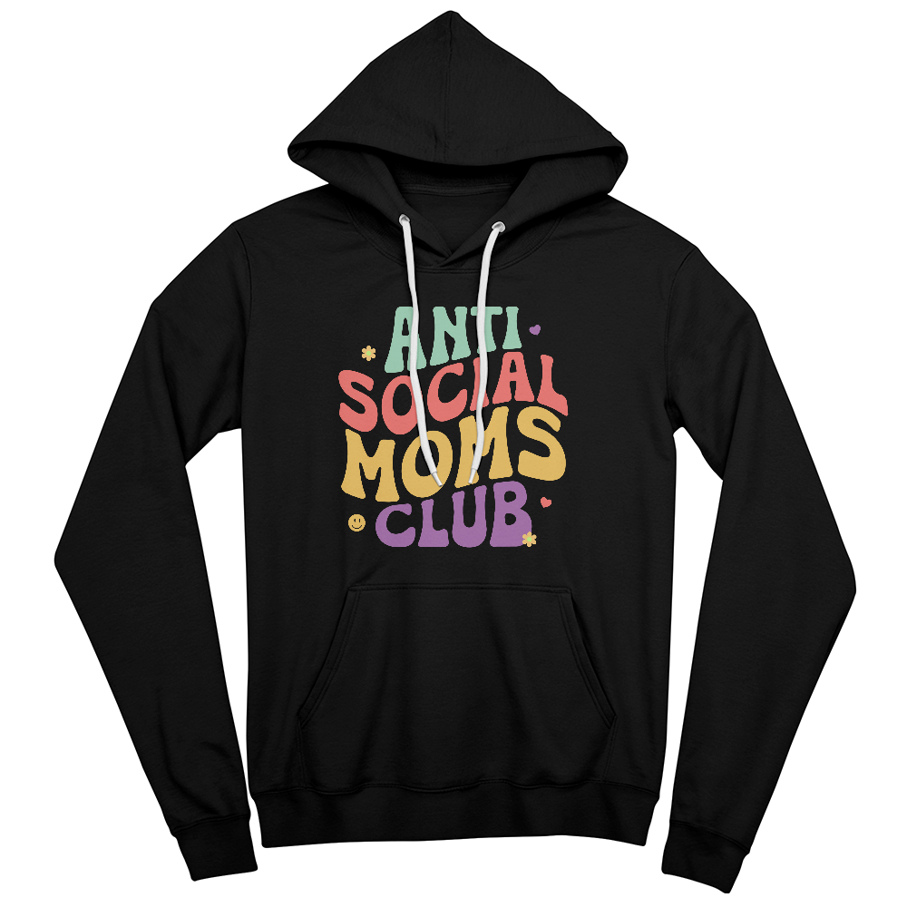 Unisex White, Black, Gray Unisex Pullover Hoodie Front Print for Mom - Mother's Day Gift - Anti Social Moms Club