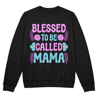 Bella + Canvas 3945 Unisex White, Black, Gray Unisex Crewneck Sweatshirt Front Print for Mom - Mother's Day Gift - Blessed to be Called Mama
