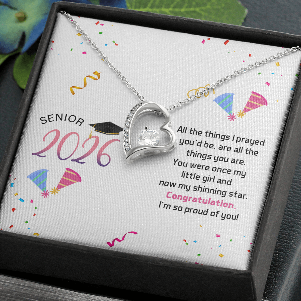 Forever Love Necklace - Senior Graduation, Gift for Daughter