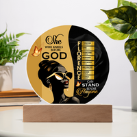 Acrylic Circle Plaque - She Who Kneels Before God