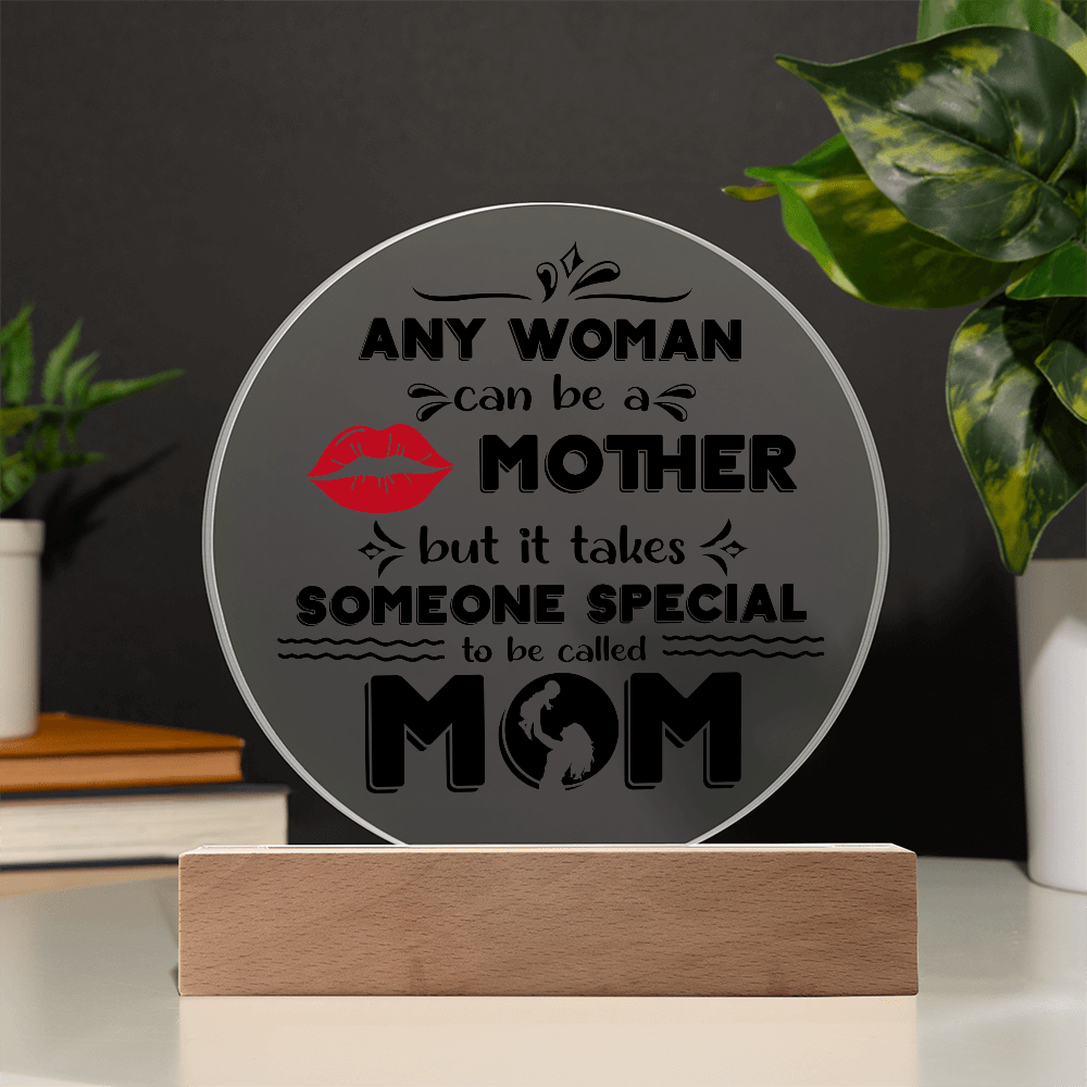 Acrylic Circle Plaque – Special Mom Gift with Love - TreasuredTale