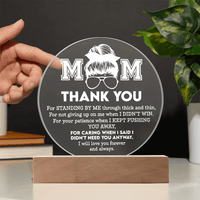 Acrylic Circle Plaque – Mom Gift of Patience and Love - TreasuredTale