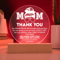 Acrylic Circle Plaque – Mom Gift of Patience and Love - TreasuredTale