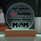 Acrylic Circle Plaque – Special Mom Gift with Love - TreasuredTale