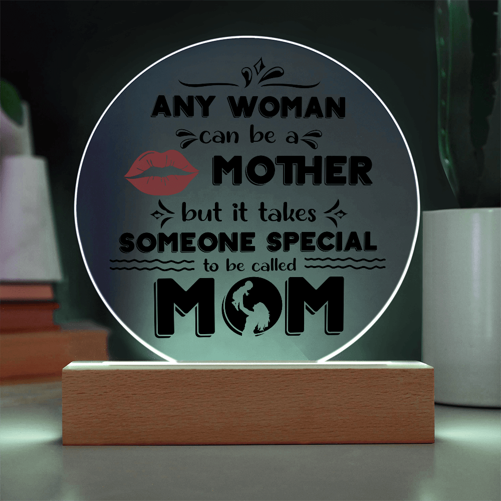 Acrylic Circle Plaque – Special Mom Gift with Love - TreasuredTale