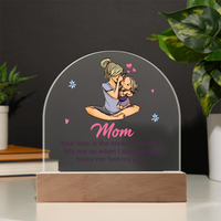 Acrylic Dome Plaque for Mom - Mother's Day Gift - Your Love is the Steady Hand