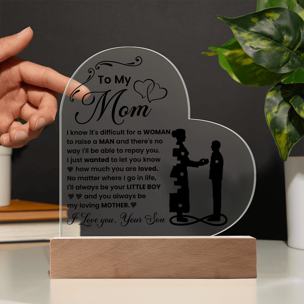 Acrylic Heart Plaque – Mom Gift from Loving Son - TreasuredTale