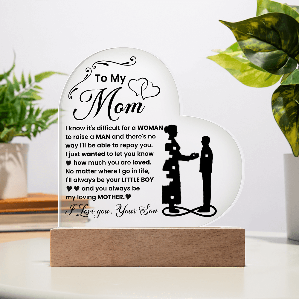 Acrylic Heart Plaque – Mom Gift from Loving Son - TreasuredTale