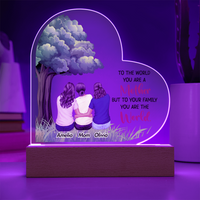 Acrylic Heart Plaque for Mom from Daughters - Mother's Day Gift - To Our Family You are the World