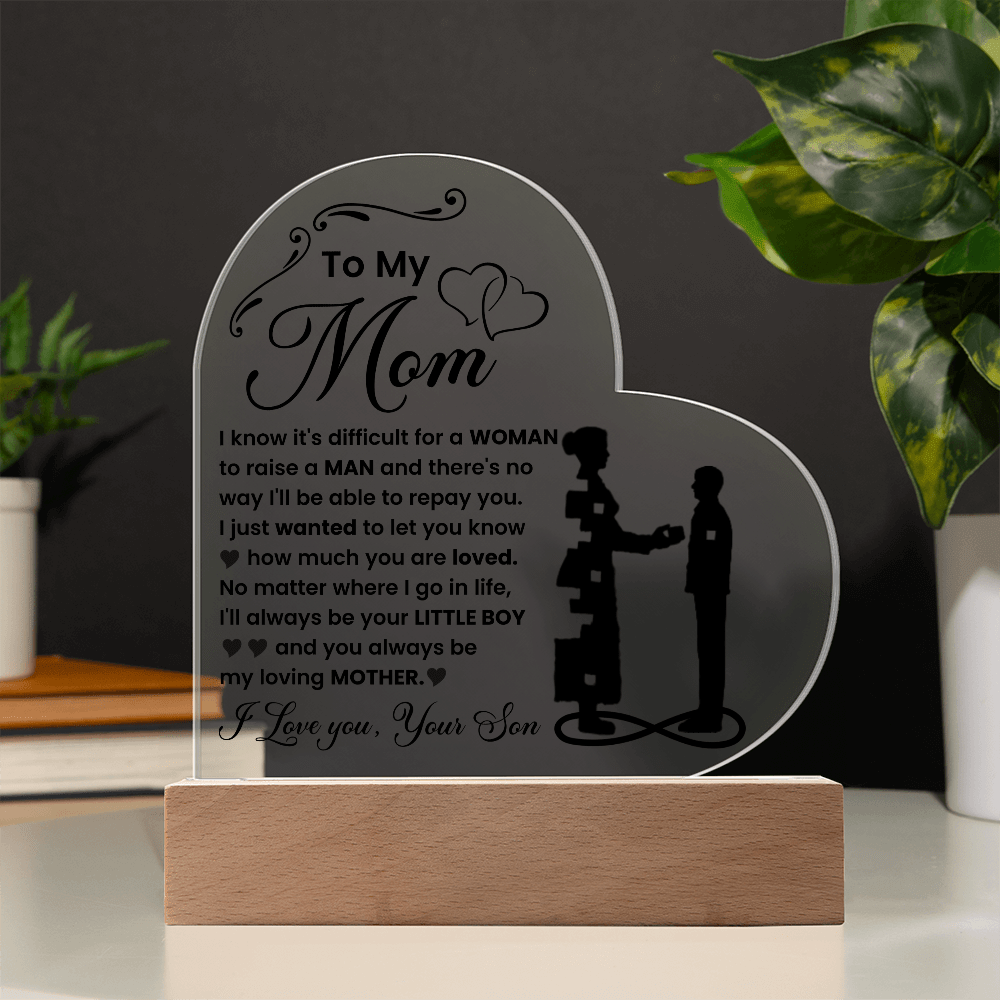 Acrylic Heart Plaque – Mom Gift from Loving Son - TreasuredTale
