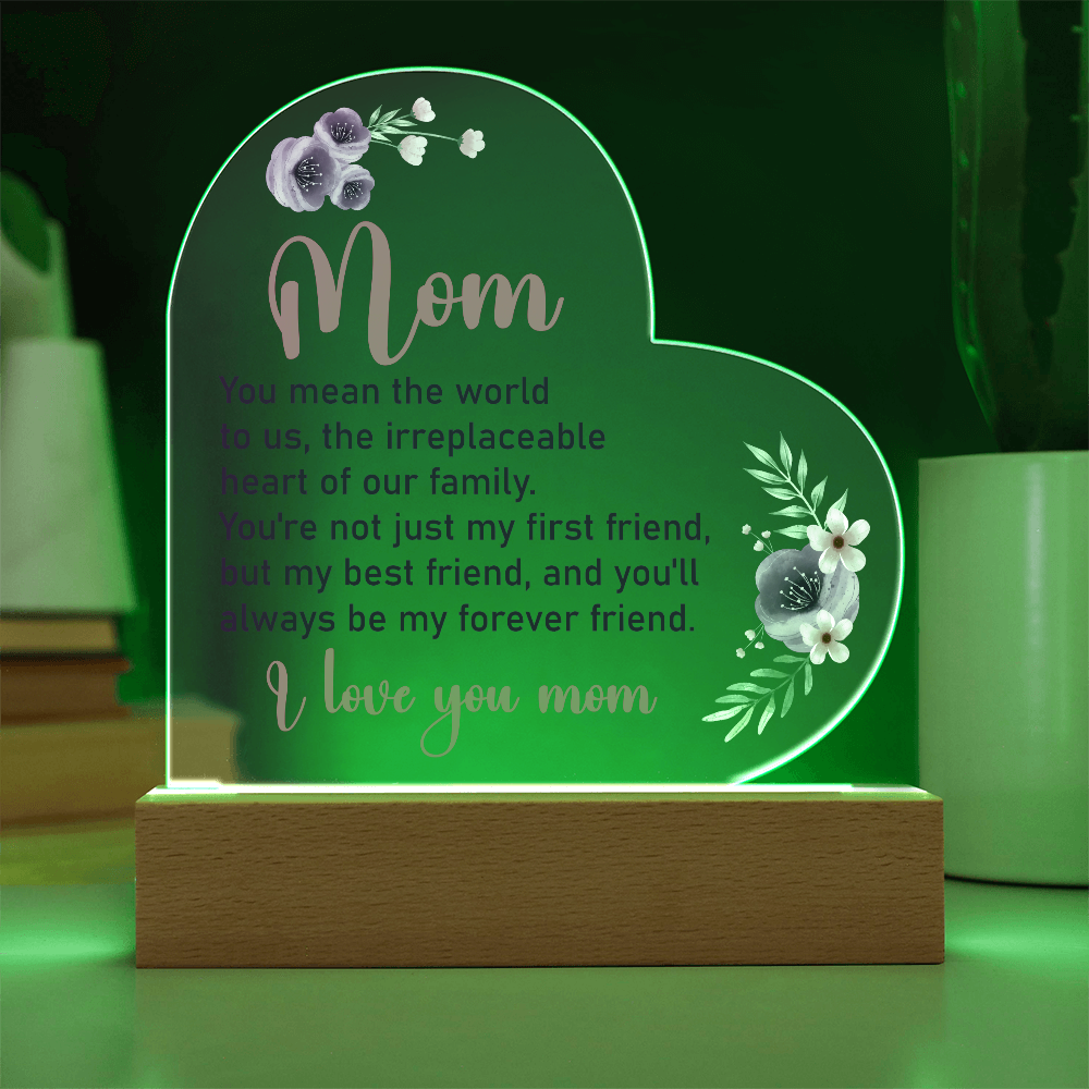 Acrylic Heart Plaque for Mom - Mother's Day Gift - You Mean World to Us