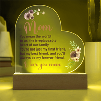 Acrylic Heart Plaque for Mom - Mother's Day Gift - You Mean World to Us