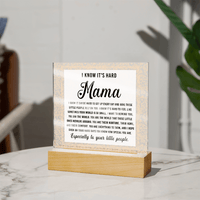 Acrylic Square Plaque – Mama Gift of Love and Support - TreasuredTale