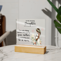 Acrylic Square Plaque for New Mom Daughter from Mom (Black Text) - Mother's Day Gift