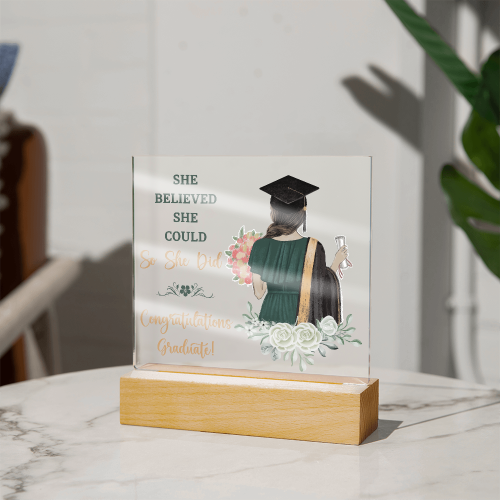 Acrylic Square Plaque - Graduation, She Believed She Could