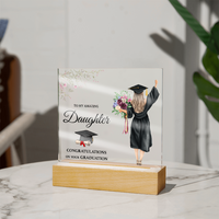 Acrylic Square Plaque - Daughter Graduation