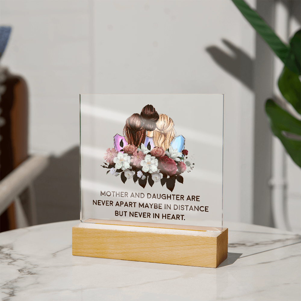 Acrylic Square Plaque for Mom from Daughters - Mother's Day Gift - Mother and Daughter