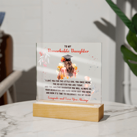 Acrylic Square Plaque - Remarkable Daughter Graduation