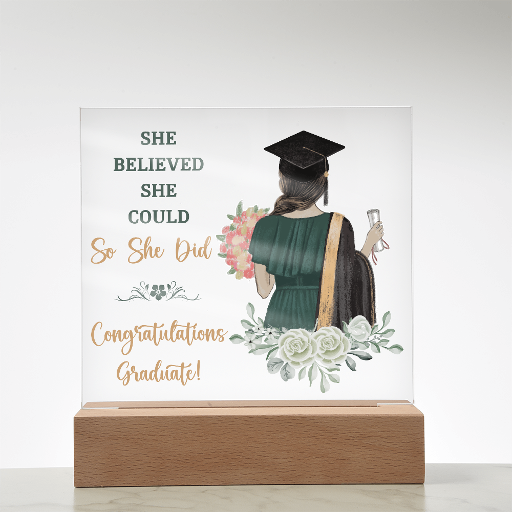 Acrylic Square Plaque - Graduation, She Believed She Could