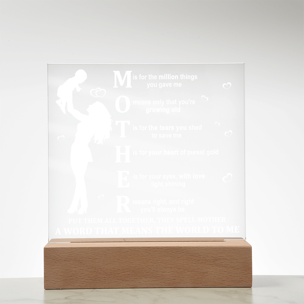 Acrylic Square Plaque – Mother Gift That Means the World - TreasuredTale