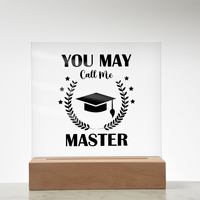 Acrylic Square Plaque - Graduation, Masters