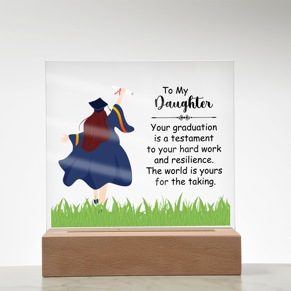 Acrylic Square Plaque, Graduation, To My Daughter