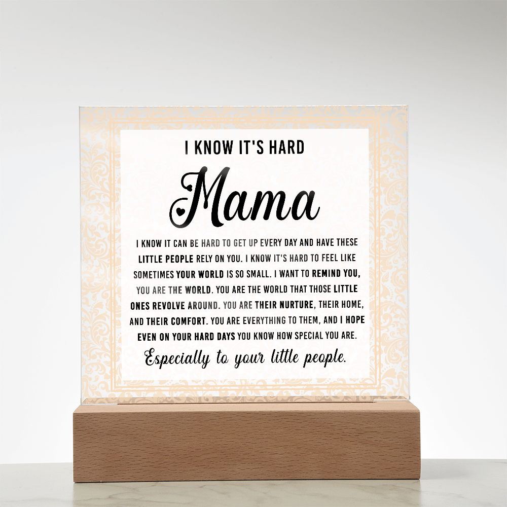 Acrylic Square Plaque – Mama Gift of Love and Support - TreasuredTale