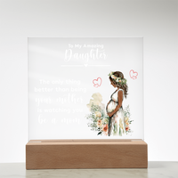 Acrylic Square Plaque for New Mom Daughter from Mom (White Text) - Mother's Day Gift