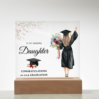 Acrylic Square Plaque - Daughter Graduation