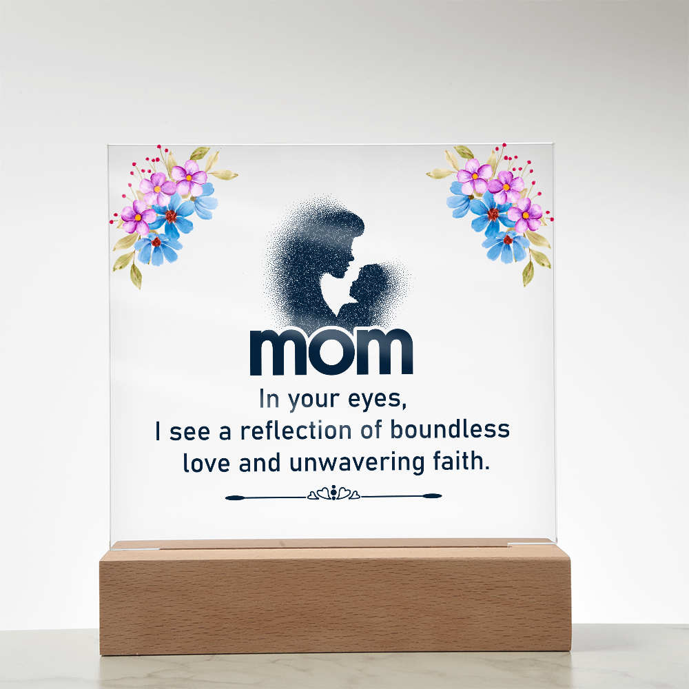 Acrylic Square Plaque for Mom - Mother's Day Gift - In Your Eyes