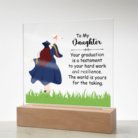 Acrylic Square Plaque, Graduation, To My Daughter
