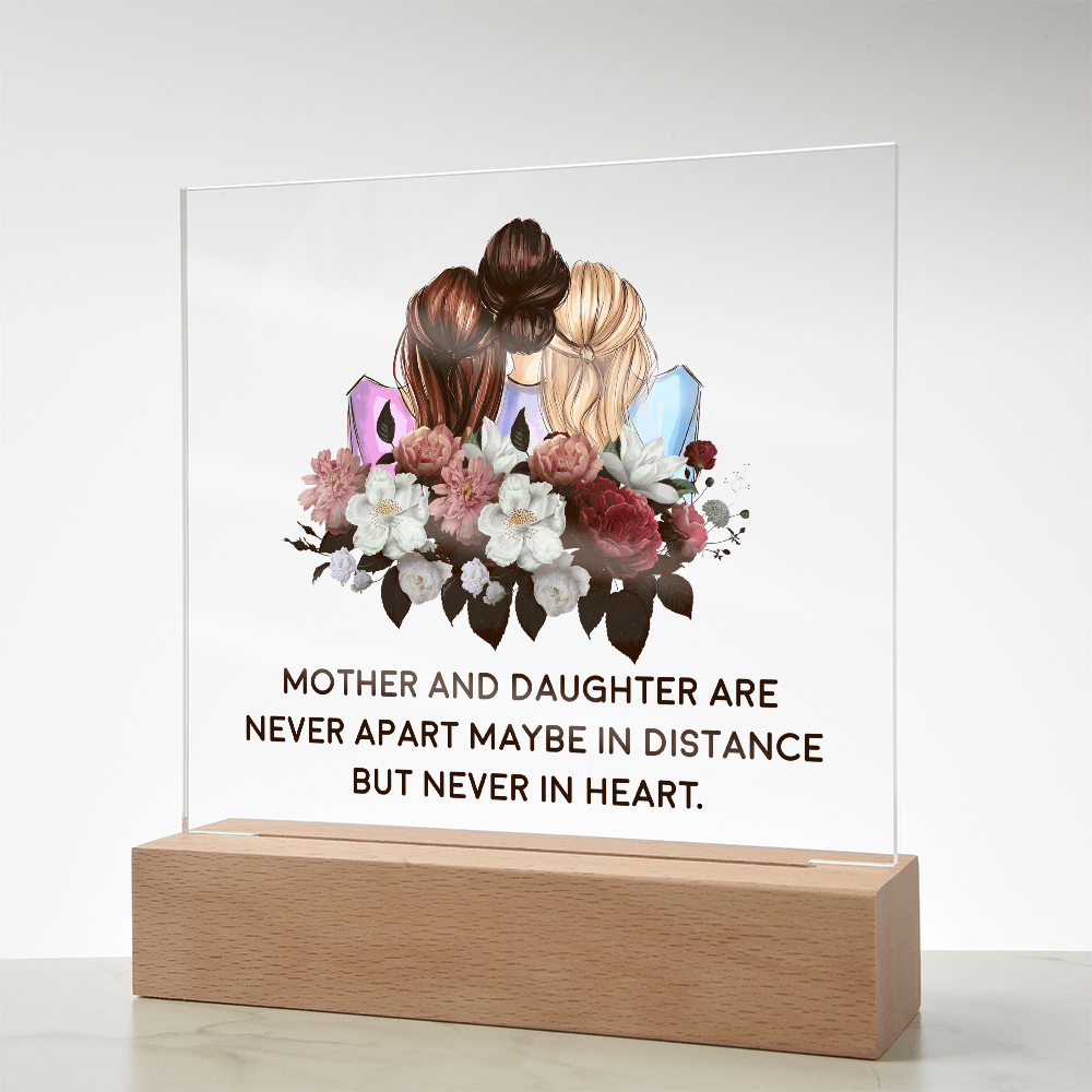 Acrylic Square Plaque for Mom from Daughters - Mother's Day Gift - Mother and Daughter