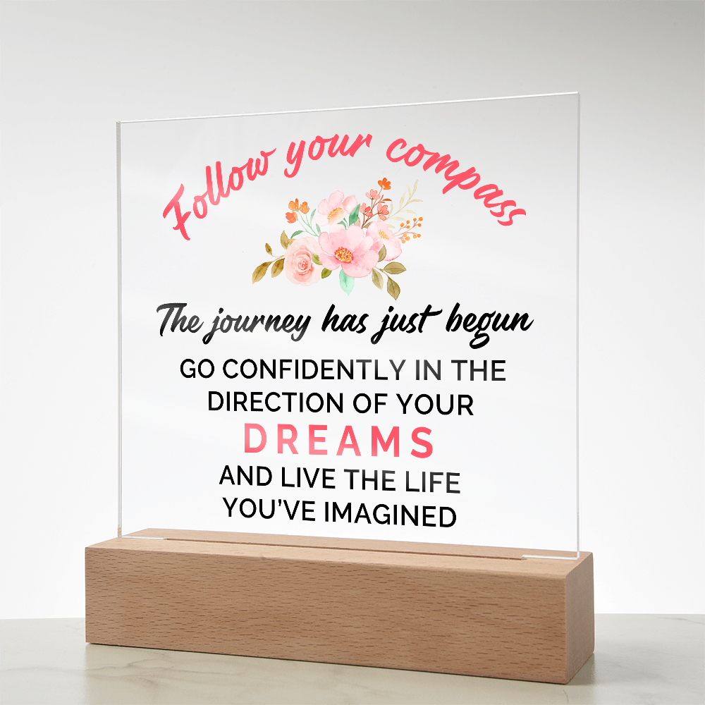 Acrylic Square Plaque - Graduation, Follow Your Compass