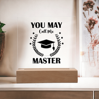 Acrylic Square Plaque - Graduation, Masters