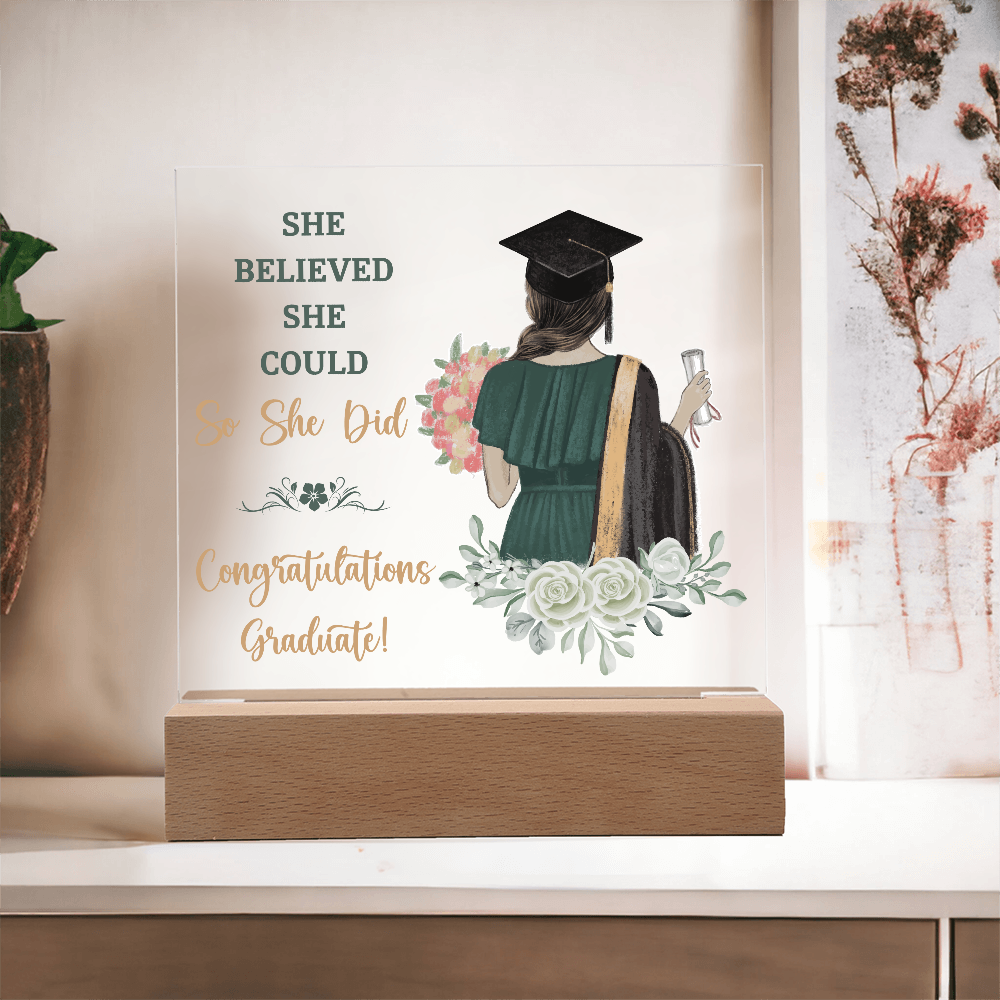 Acrylic Square Plaque - Graduation, She Believed She Could