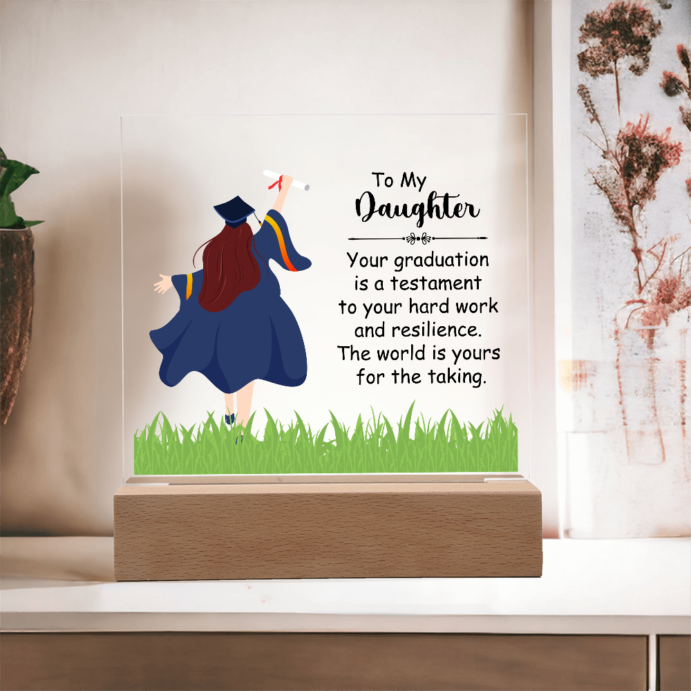 Acrylic Square Plaque, Graduation, To My Daughter