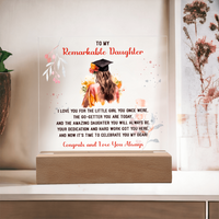 Acrylic Square Plaque - Remarkable Daughter Graduation