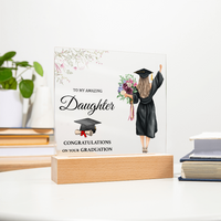 Acrylic Square Plaque - Daughter Graduation