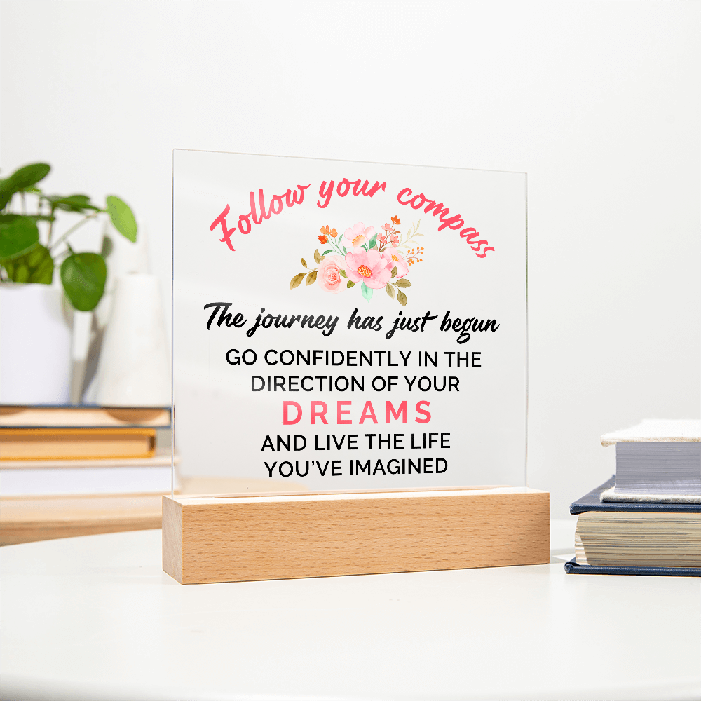 Acrylic Square Plaque - Graduation, Follow Your Compass