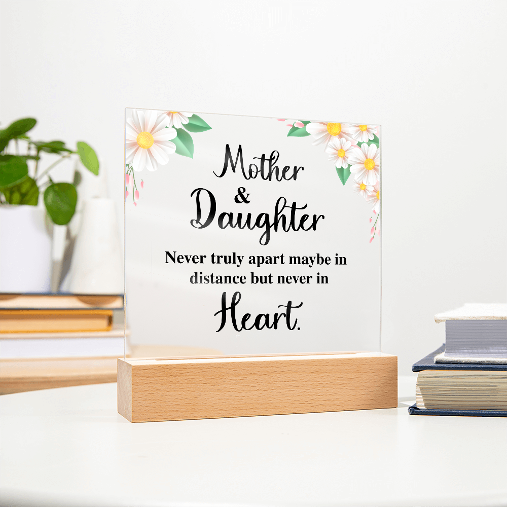 Acrylic Square Plaque for Mom - Mother's Day Gift - Mother & Daughter