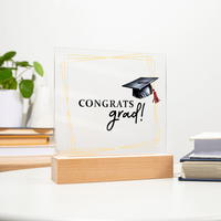 Acrylic Square Plaque - Graduation, Congrats Grad
