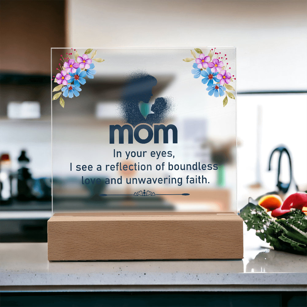Acrylic Square Plaque for Mom - Mother's Day Gift - In Your Eyes