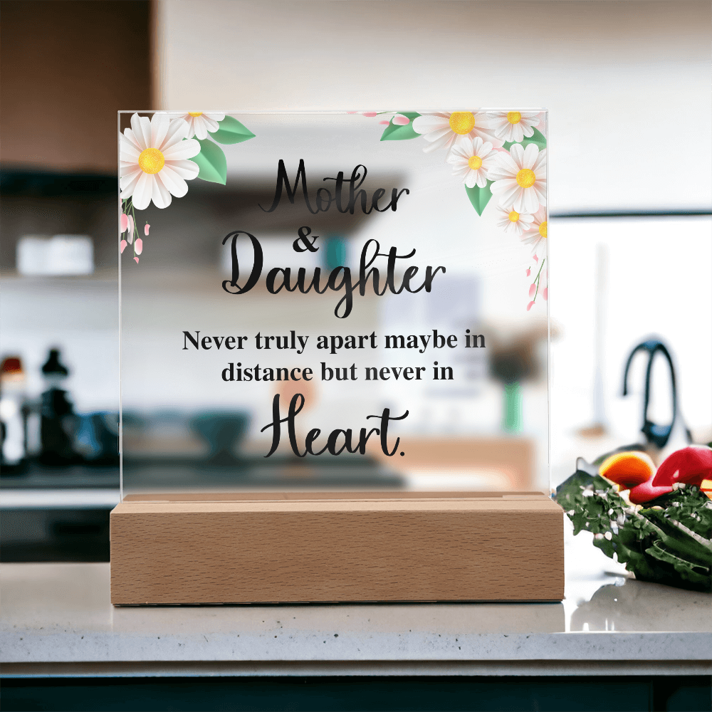 Acrylic Square Plaque for Mom - Mother's Day Gift - Mother & Daughter