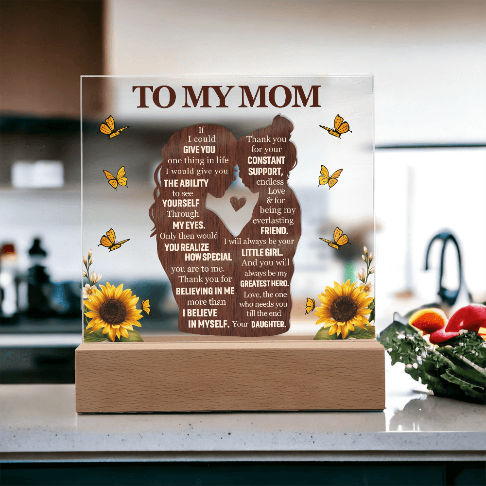 Acrylic Plaque – To My Mom from Daughter - TreasuredTale