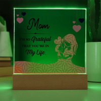 Acrylic Square Plaque for Mom from Daughter - Mother's Day Gift - I'm so Grateful That You're in My Life