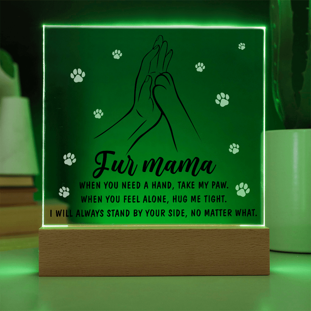 Acrylic Square Plaque – Fur Mama Gift of Love - TreasuredTale