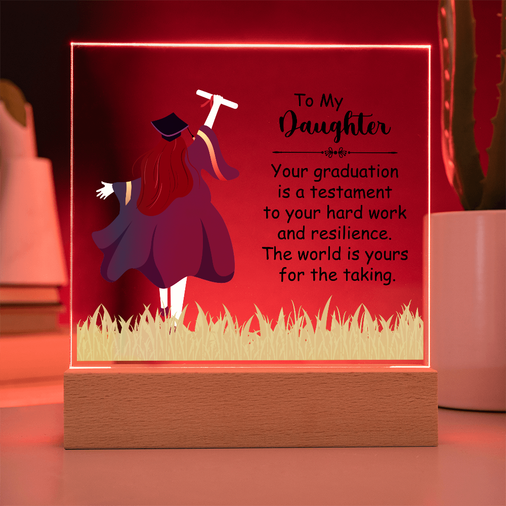 Acrylic Square Plaque, Graduation, To My Daughter
